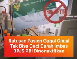Nyawa Terancam, BPJS PBI Pasien Cuci Darah Dinonaktifkan