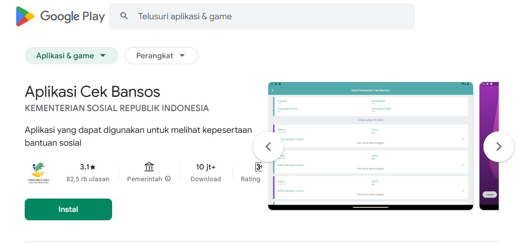 Tangkapan layar dari halaman Google Play Store untuk "Aplikasi Cek Bansos" oleh Kementerian Sosial Republik Indonesia. Halaman tersebut menampilkan judul aplikasi, deskripsi fungsi, tombol hijau "Instal", rating 3,1 bintang dengan 82,5 ribu ulasan, dan informasi unduhan "10 jt+". Terdapat pratinjau antarmuka aplikasi pada tablet dan ponsel yang menunjukkan halaman hasil pencarian kepesertaan bantuan sosial.