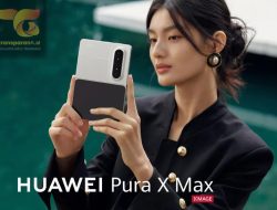 Huawei Pura X Max Resmi Meluncur!